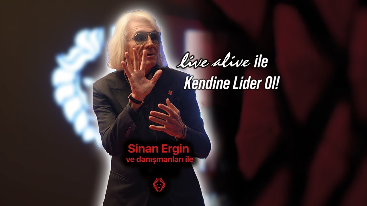 Sinan Ergin'le Canlı Yaşa ile Kendine Lider Ol