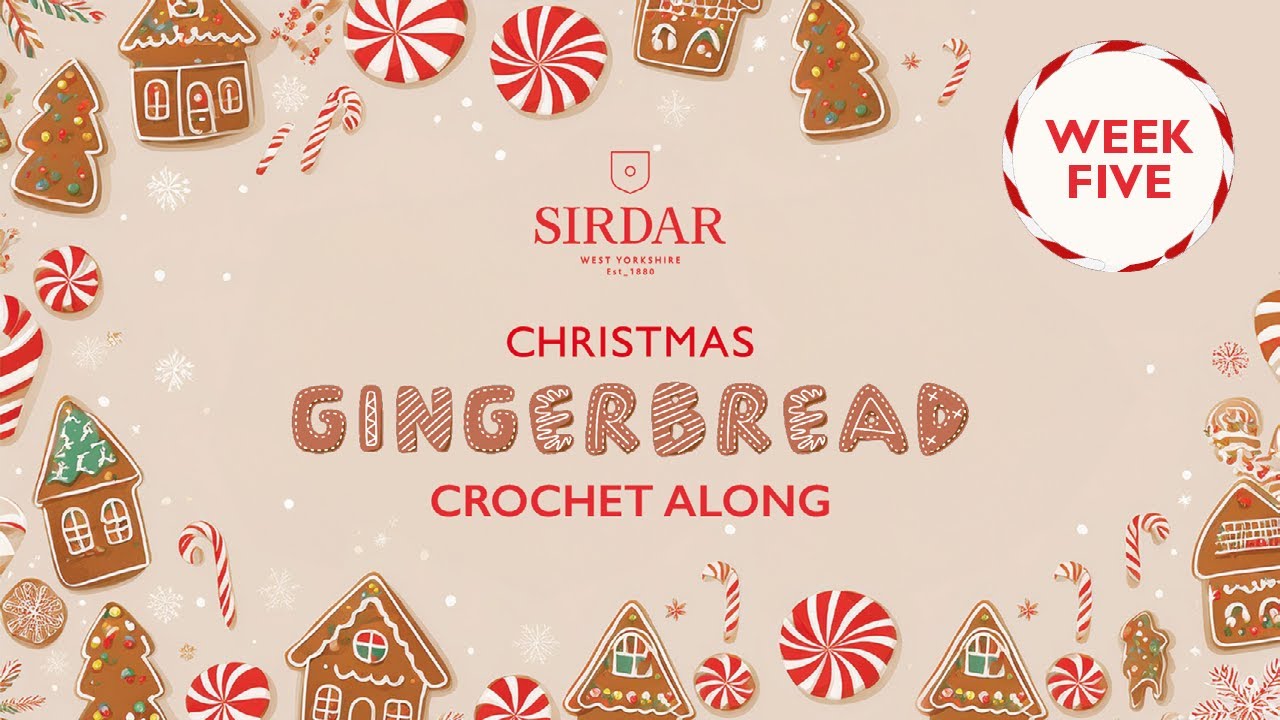 Sirdar Gingerbread Crochet Along: Week 5 -  Gingerbread Border