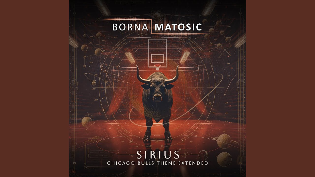 Sirius (Chicago Bulls Theme Extended)