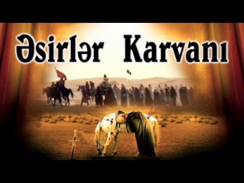 Əsirlər karvanı (tam film HD)