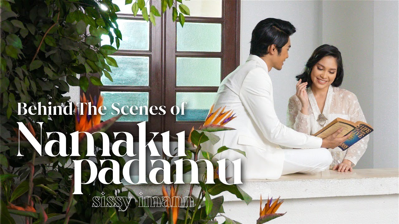 Sissy Imann - Namaku Padamu (Behind The Scenes)