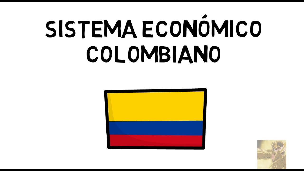 Sistema Económico Colombiano