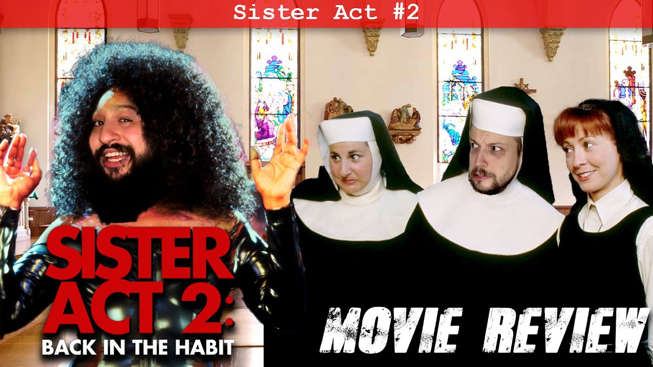 Sister Act 2: Back in the Habit (1993) Movie Review w/ @AnthonyAPerez  | Interpreting the Stars