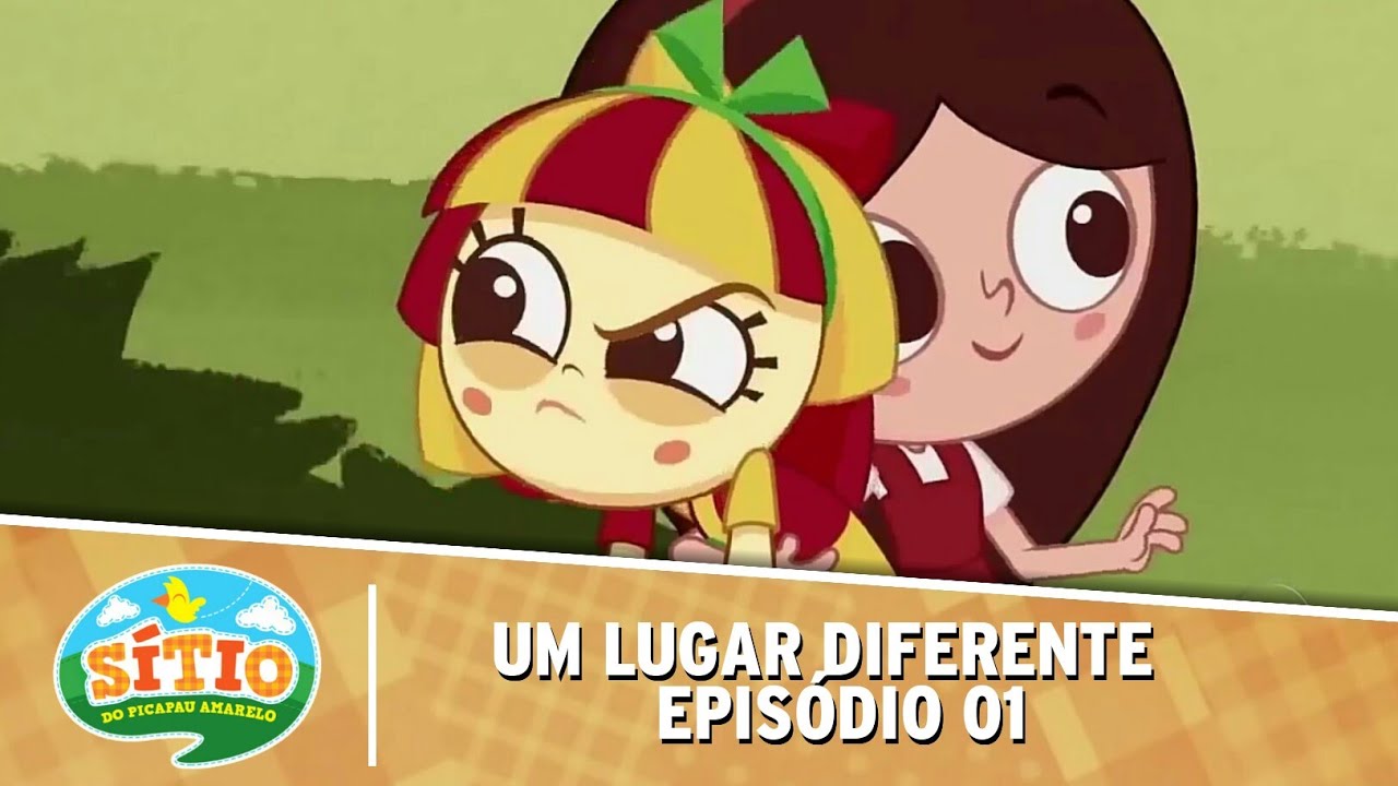 Sitio do Picapau Amarelo - Um Lugar Diferente - 1° Episódio