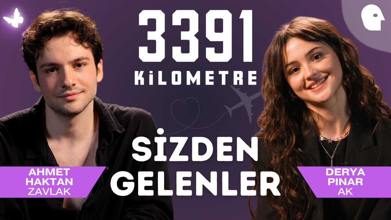 Sizden Gelen Soruları Yanıtlıyoruz | 3391 Kilometre