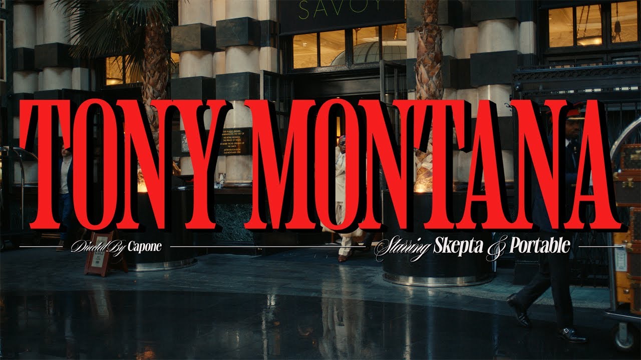 Skepta & Portable - Tony Montana