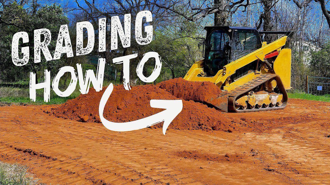 Skid Steer Grading Explained in 5 Minutes