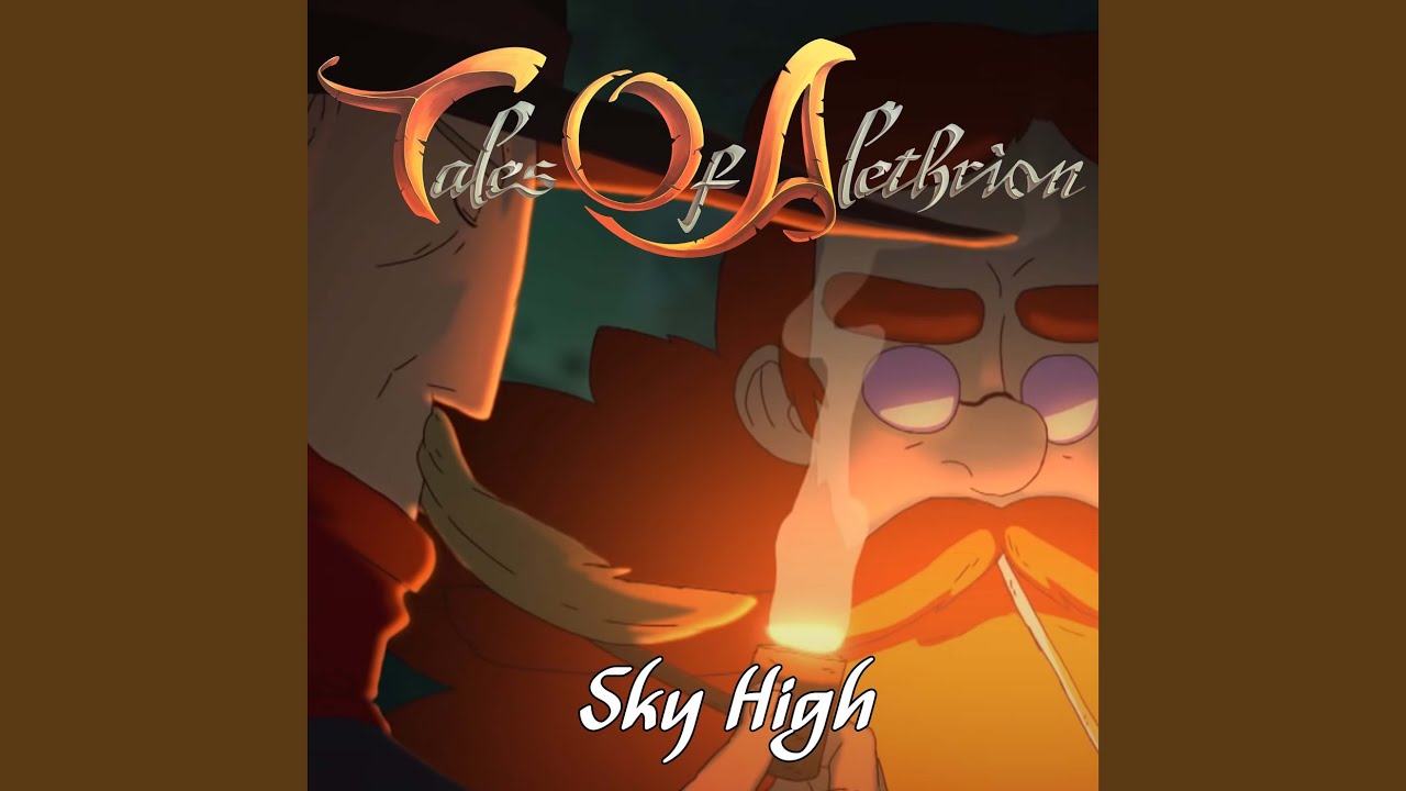 Sky High (Opening Theme)