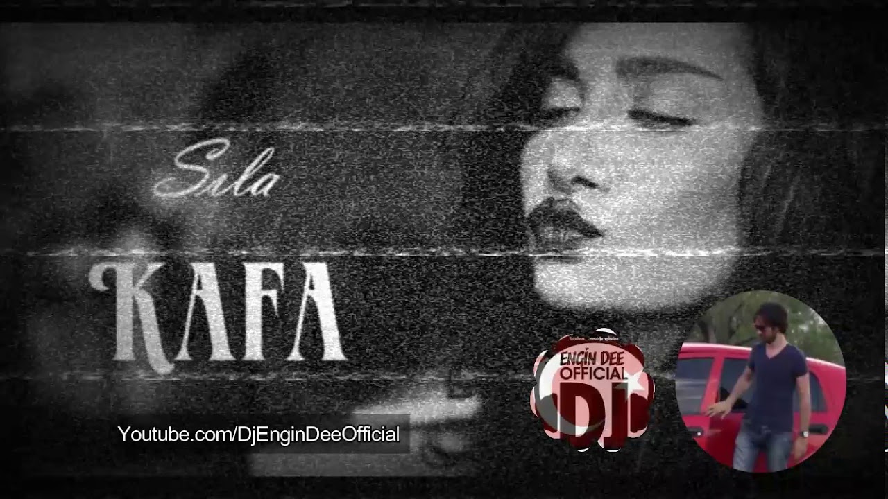 Sıla - Kafa Nereye Biz Oraya / Remix : Dj Engin Dee