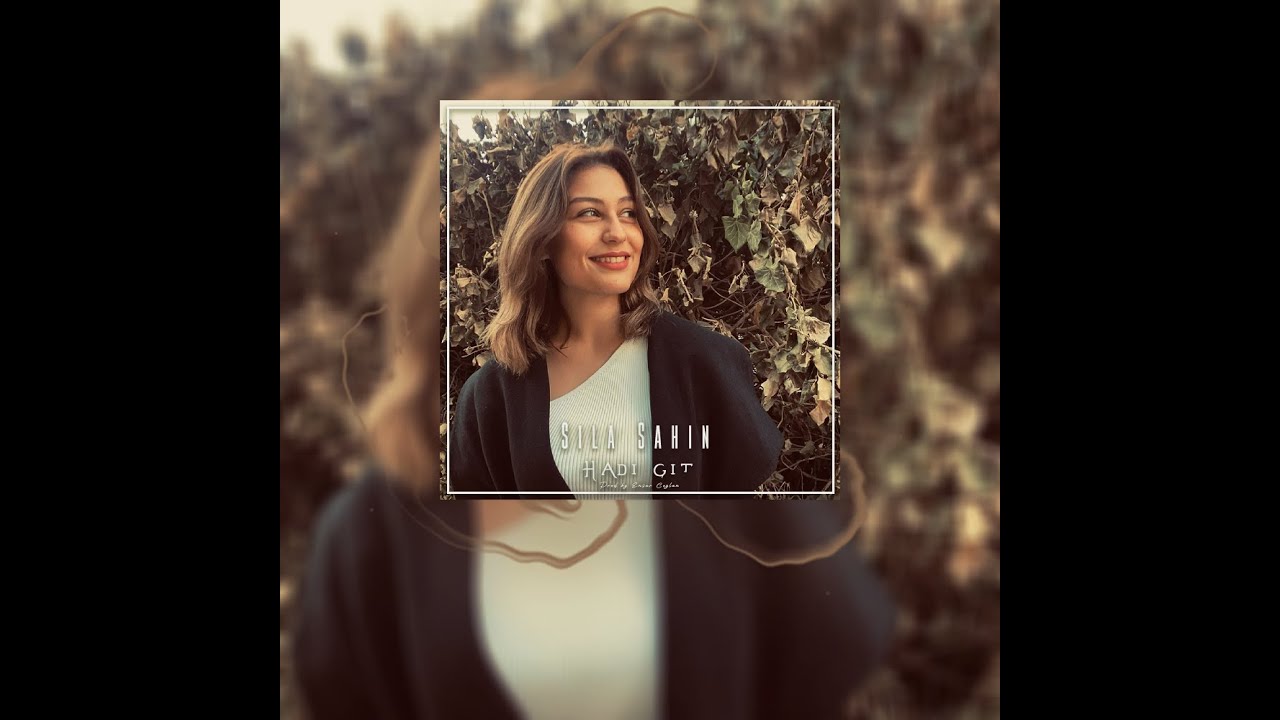 Sıla Şahin - Şimdi Ben Seni Tutmadan (Trap Remix)