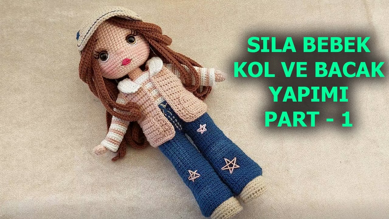 Sıla Bebek KOL ve BACAK yapımı PART 1 (English subtitle) (crochet amigurumi tutorial)