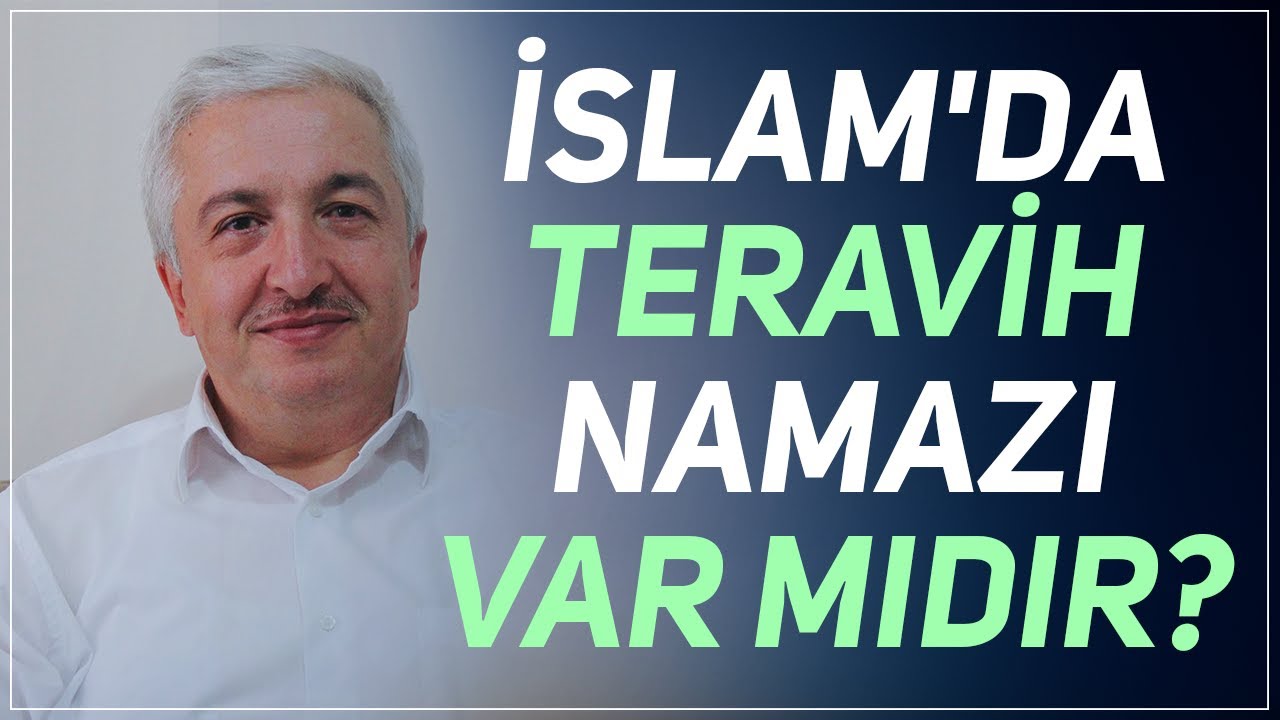 İslam'da Teravih Namazının Yeri Nedir?  Prof.Dr. Mehmet Okuyan