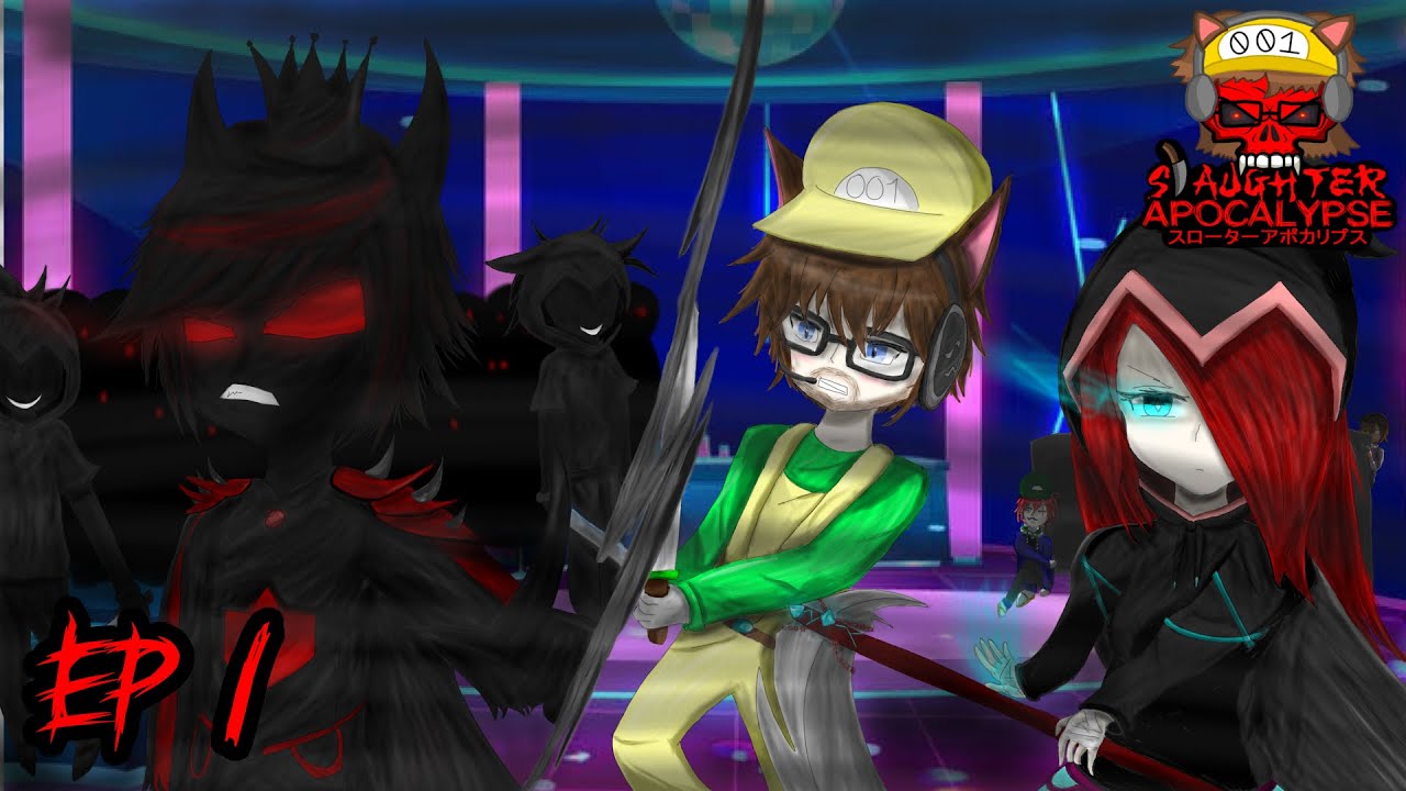 SLAUGHTER APOCALYPSE EP.1 | Party Crashers | Gacha Horror VA Series