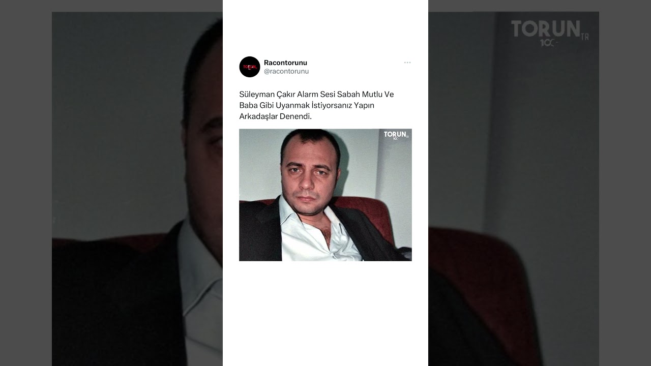 SÜLEYMAN ÇAKIR ALARM SESİ