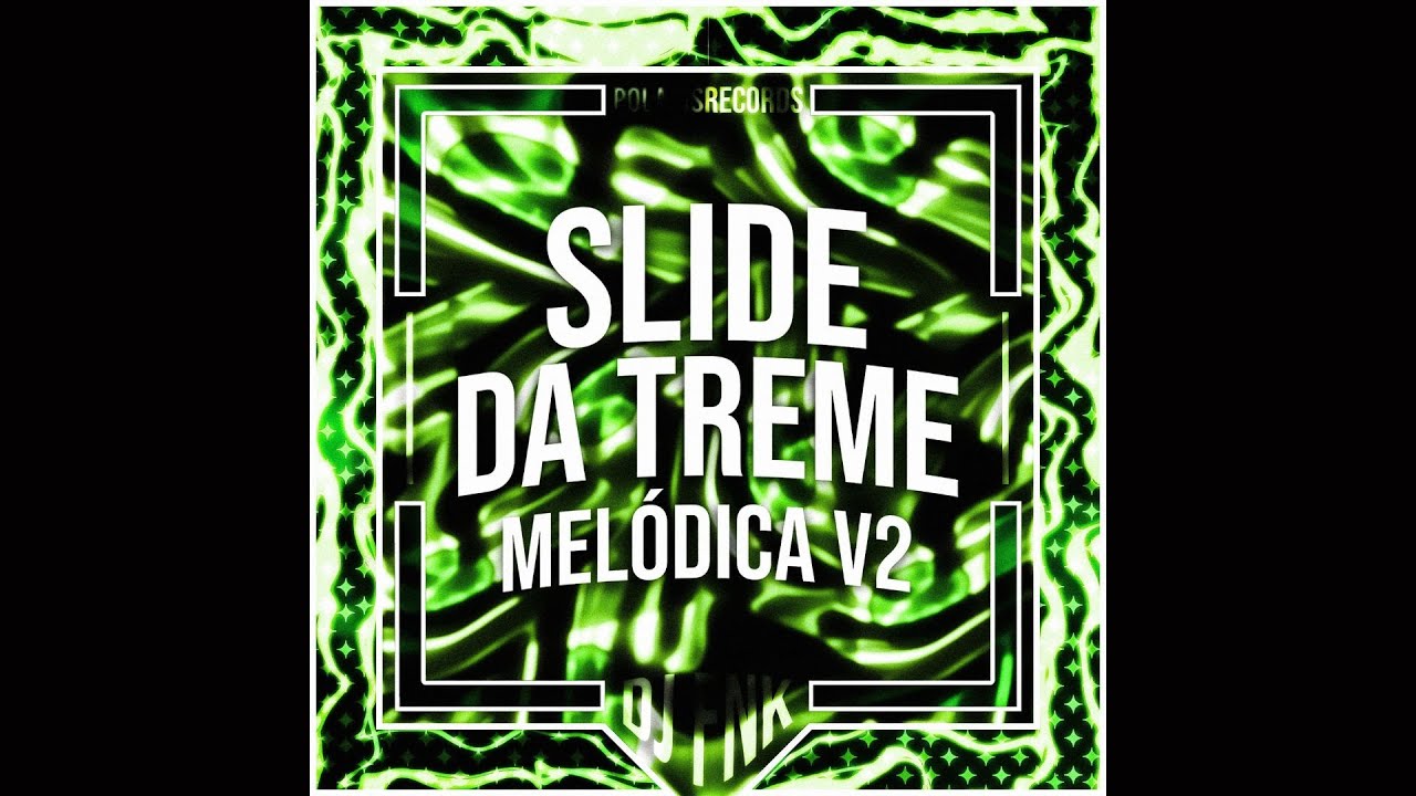 Slide da Treme Melódica v2 (Ultra Slowed) - DJ FNK