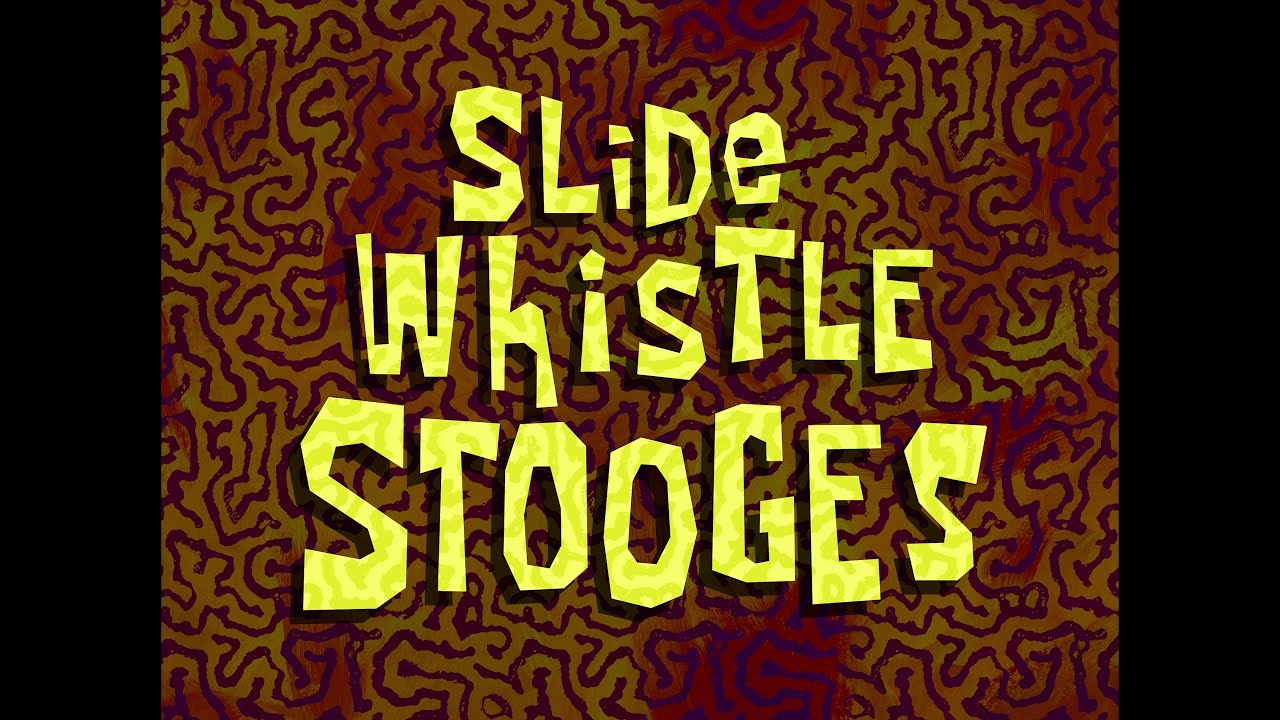Slide Whistle Stooges 2 [Rhythm Track] - SpongeBob Soundtrack