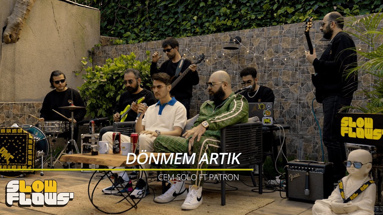 Slowflows’ & Cem Solo & Patron - Dönmem Artık (Akustik)