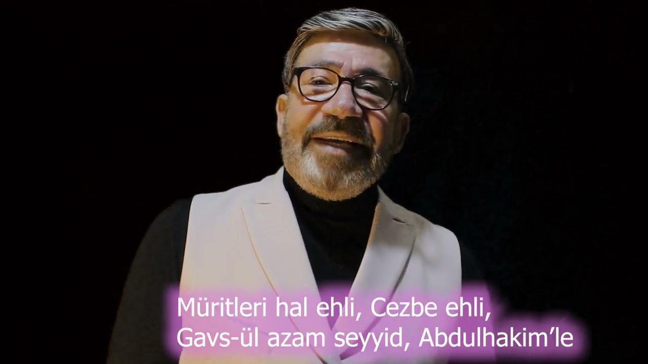 SİLSİLE-İ NAKŞİBENDİ Söz &Müzik Hasan Kılıçatan