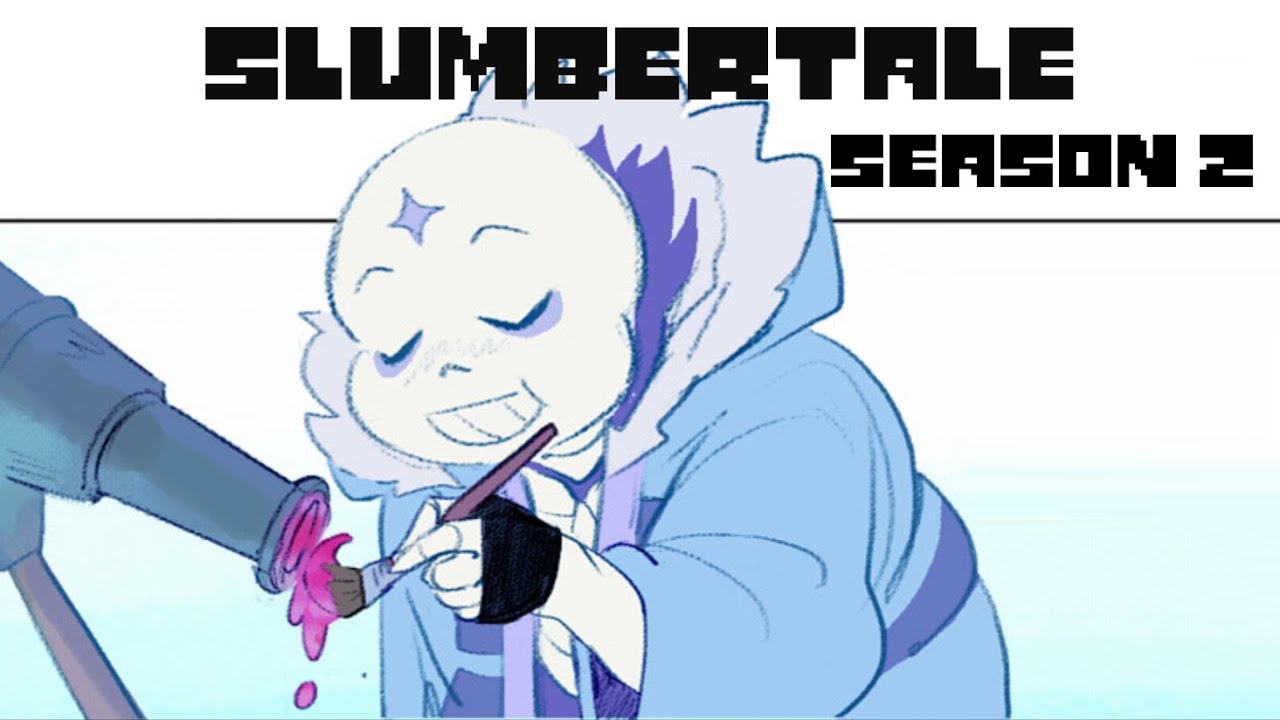 Slumbertale The Movie - FULL Season 2【 Undertale Comic Dub 】