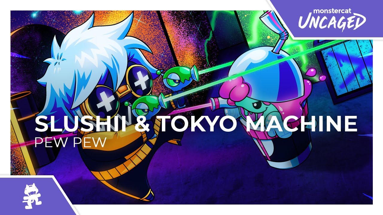 Slushii & Tokyo Machine - PEW PEW [Monstercat Release]