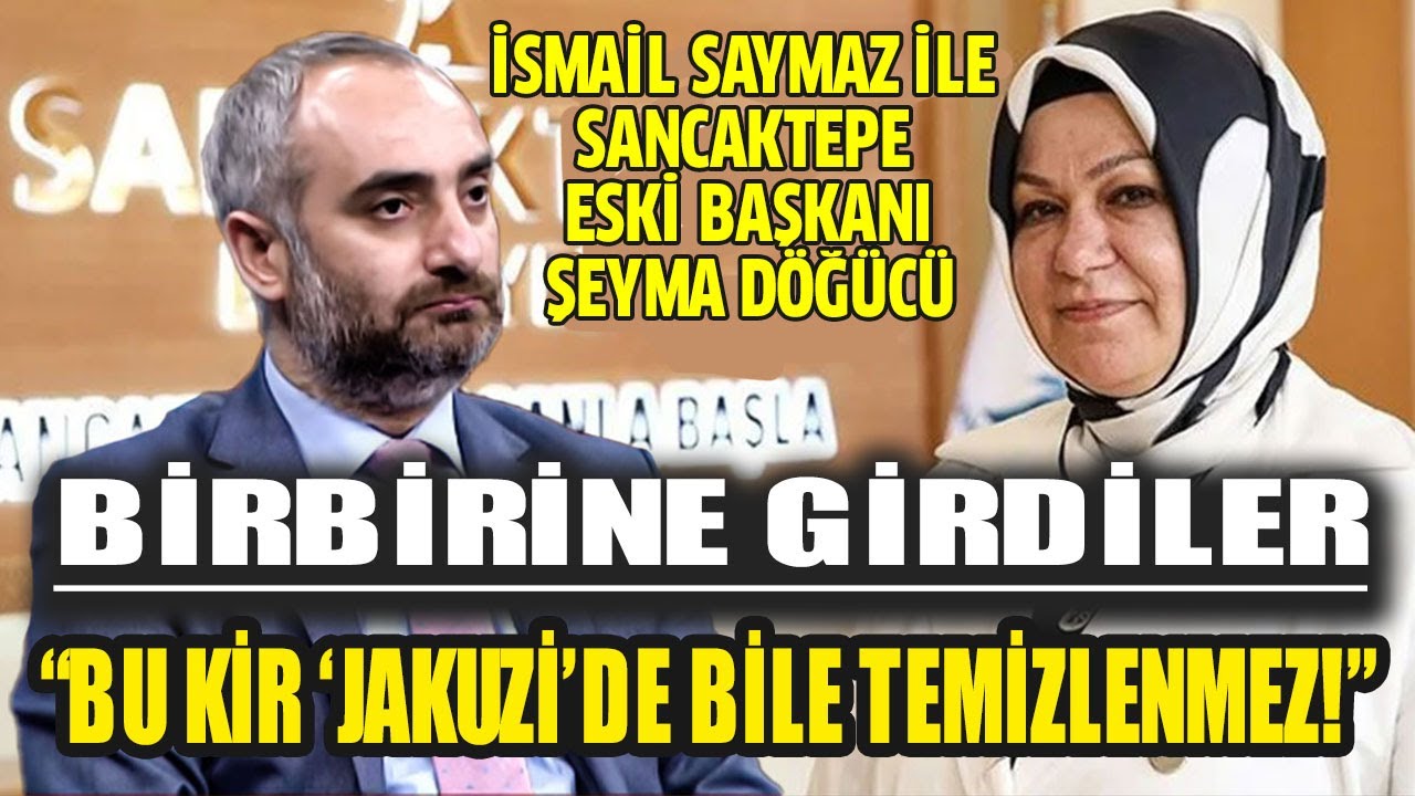 İsmail Saymaz ile Sancaktepe eski belediye başkanı Şeyma Döğücü birbirine girdi