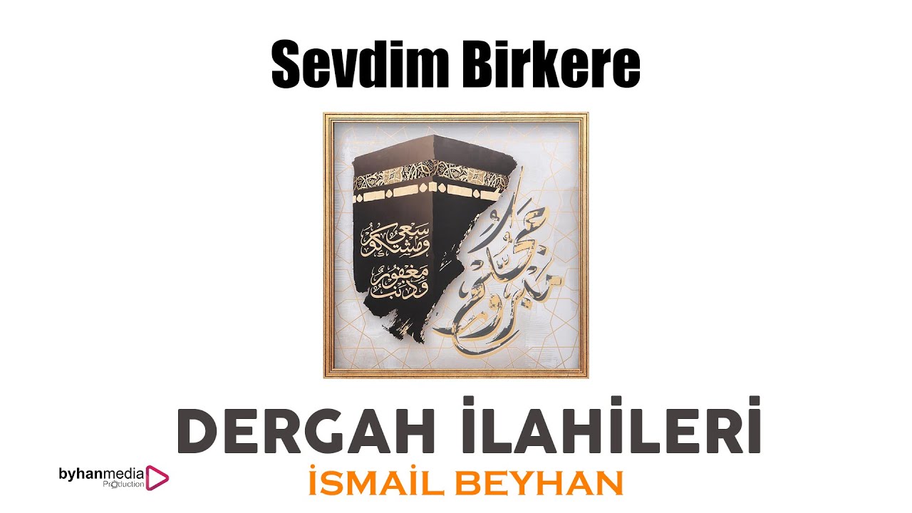 İSMAİL BEYHAN | En güzel ilahi Sevdim Bir Kere