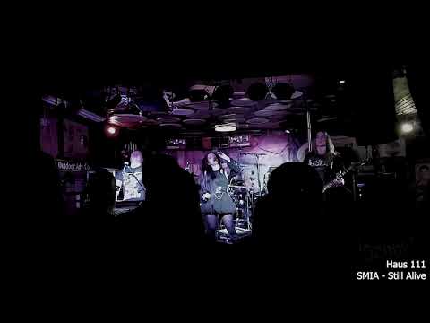 SMIA - Still Alive - Live @ Haus 111