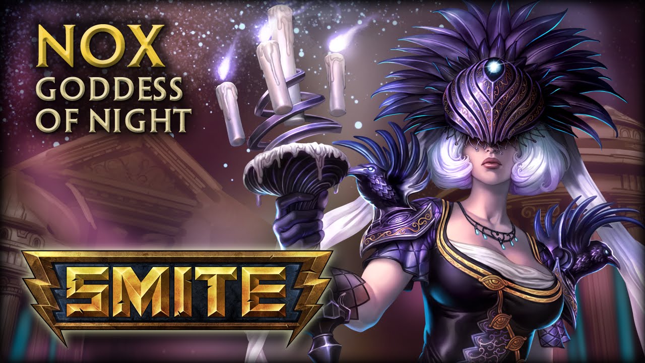 SMITE - God Reveal - Nox, Goddess of Night