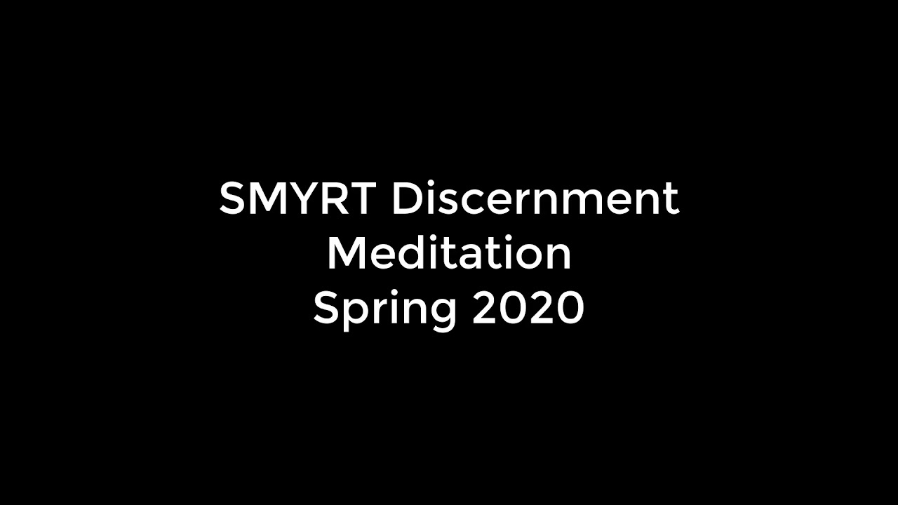 SMYRT Discernment Video
