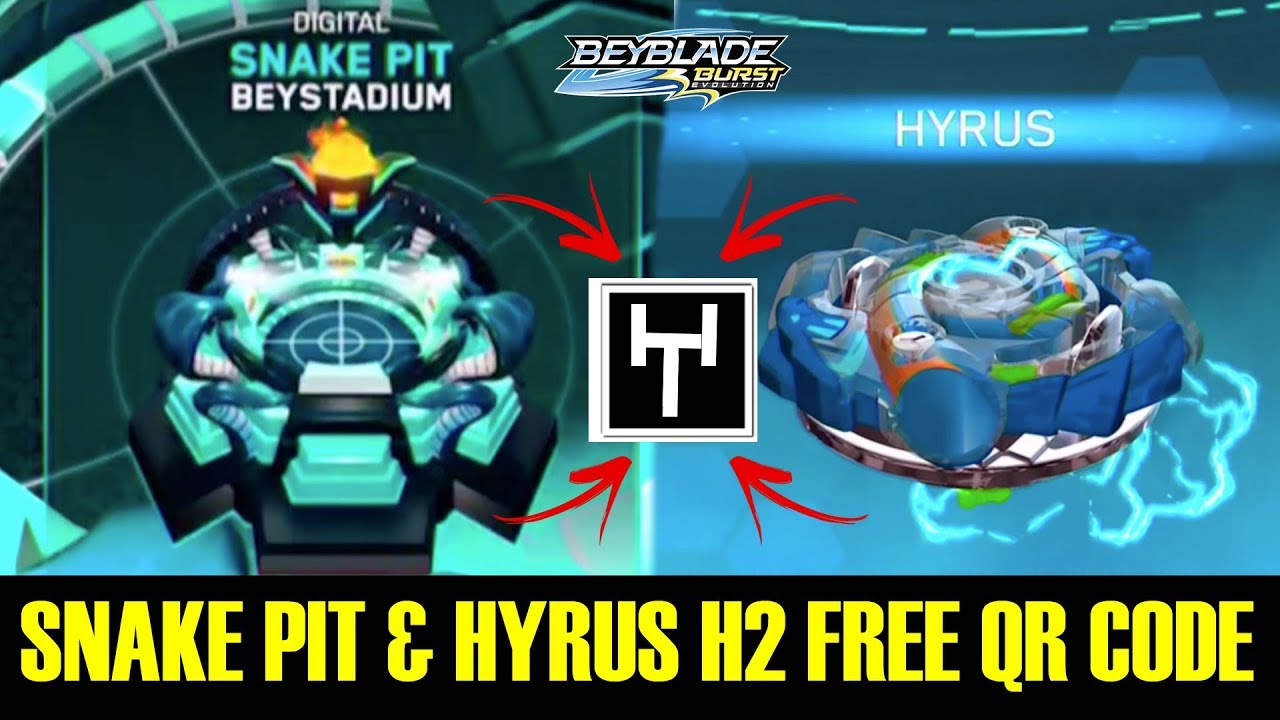 SNAKE PIT & HYRUS H2 FREE QR CODE CYPRUS COLLAB! BEYBLADE BURST EVOLUTION APP
