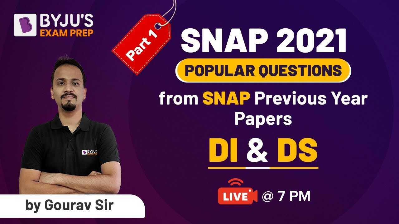 SNAP 2021 | Popular Questions from SNAP Previous Year Paper - DI & DS | Part-1 | BYJU'S Exam Prep