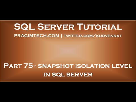 Snapshot isolation level in sql server