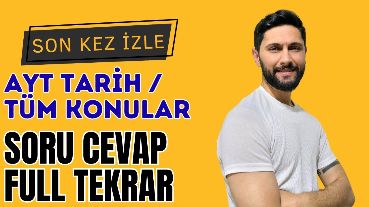 Sınavdan Önce İzle | AYT Tarih Full Tekrar | Kritik Bilgiler | Tüm Konular | 2025 #ayt