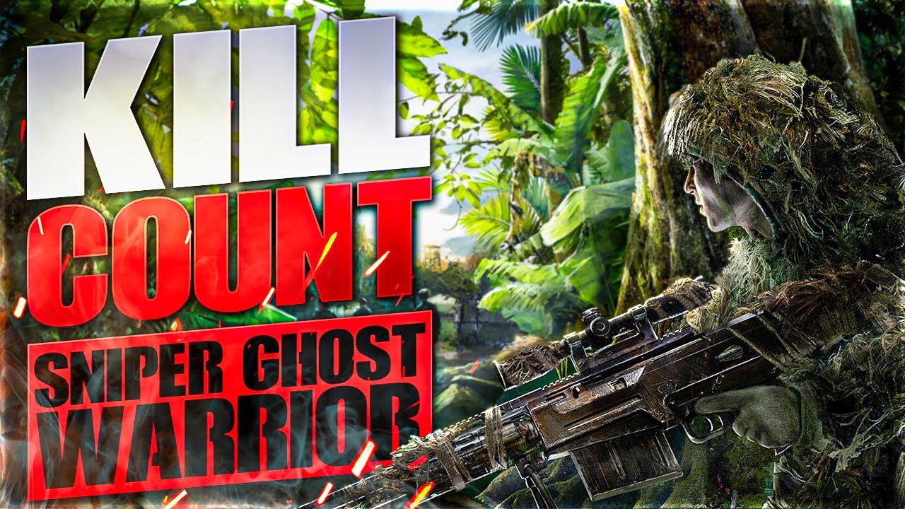 Sniper: Ghost Warrior (2010) Kill Count