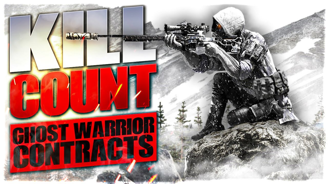 Sniper: Ghost Warrior Contracts (2019) Kill Count