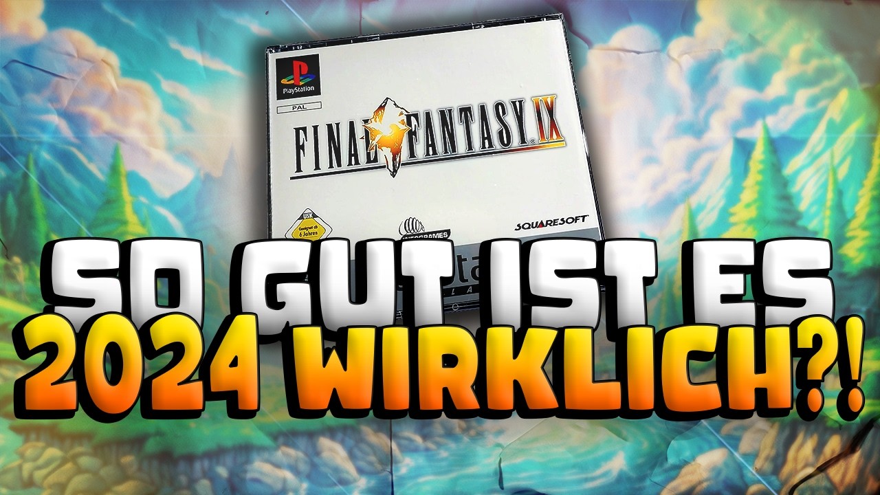 So gut ist FINAL FANTASY 9 im Jahr 2024 wirklich❗ | REVIEW