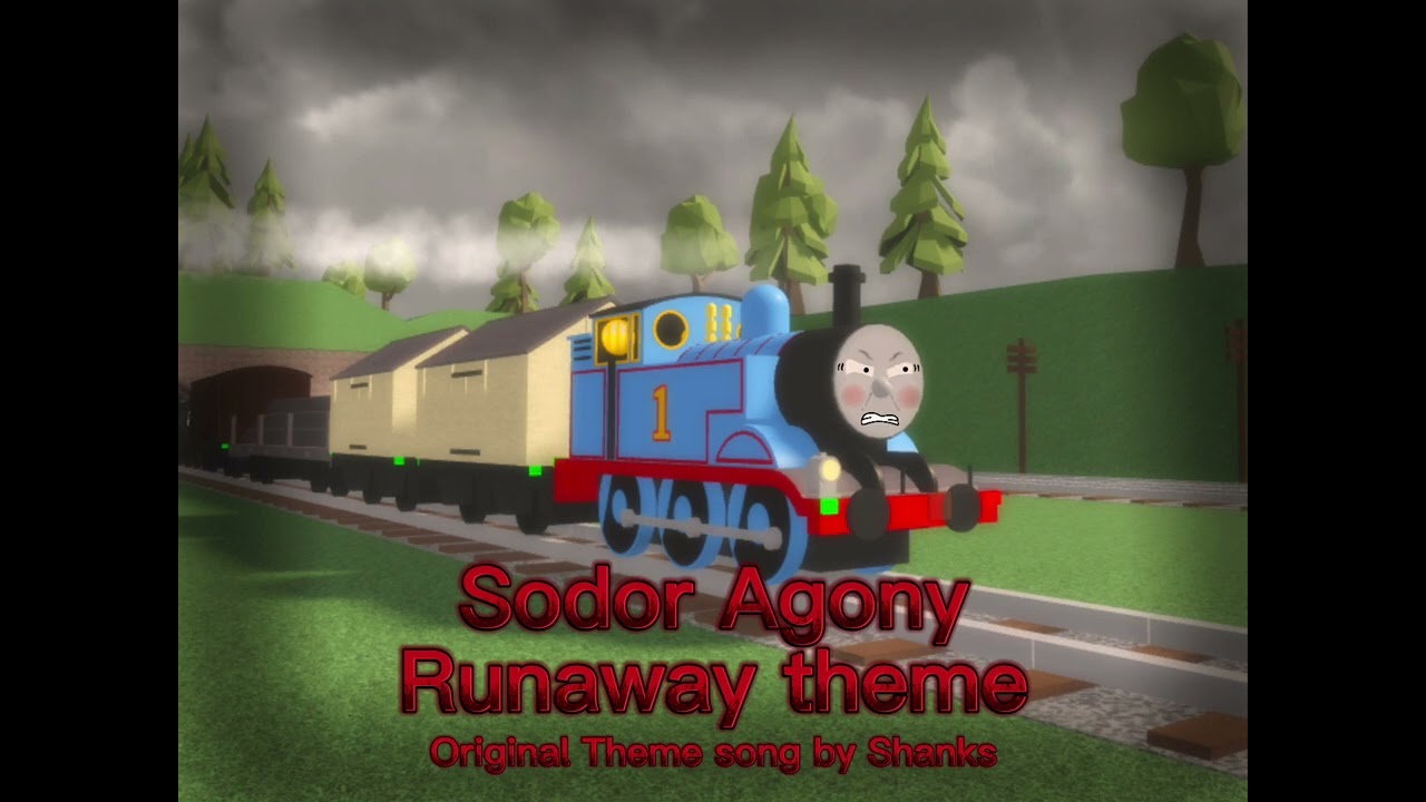 Sodor Agony Runaway Theme