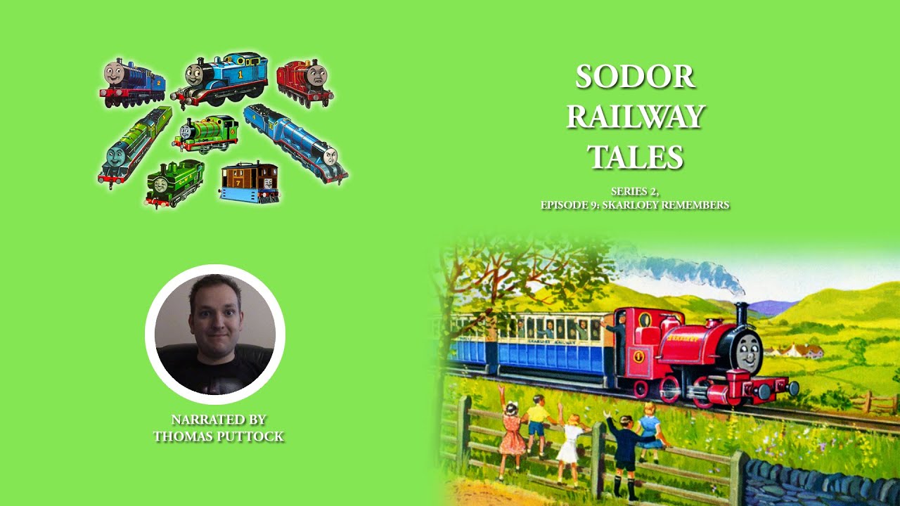 Sodor Railway Tales | Series 2 | Episode 9: Skarloey Remembers