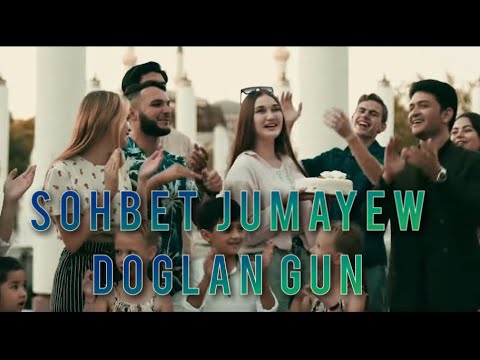 Sohbet Jumayew Doglan gün🥳🎂🎊