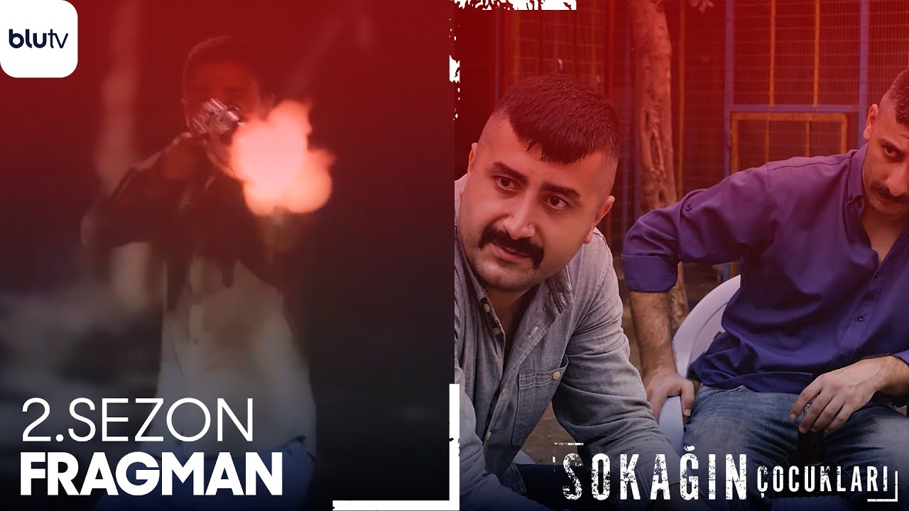 Sokağın Çocukları 2. Sezon Fragman