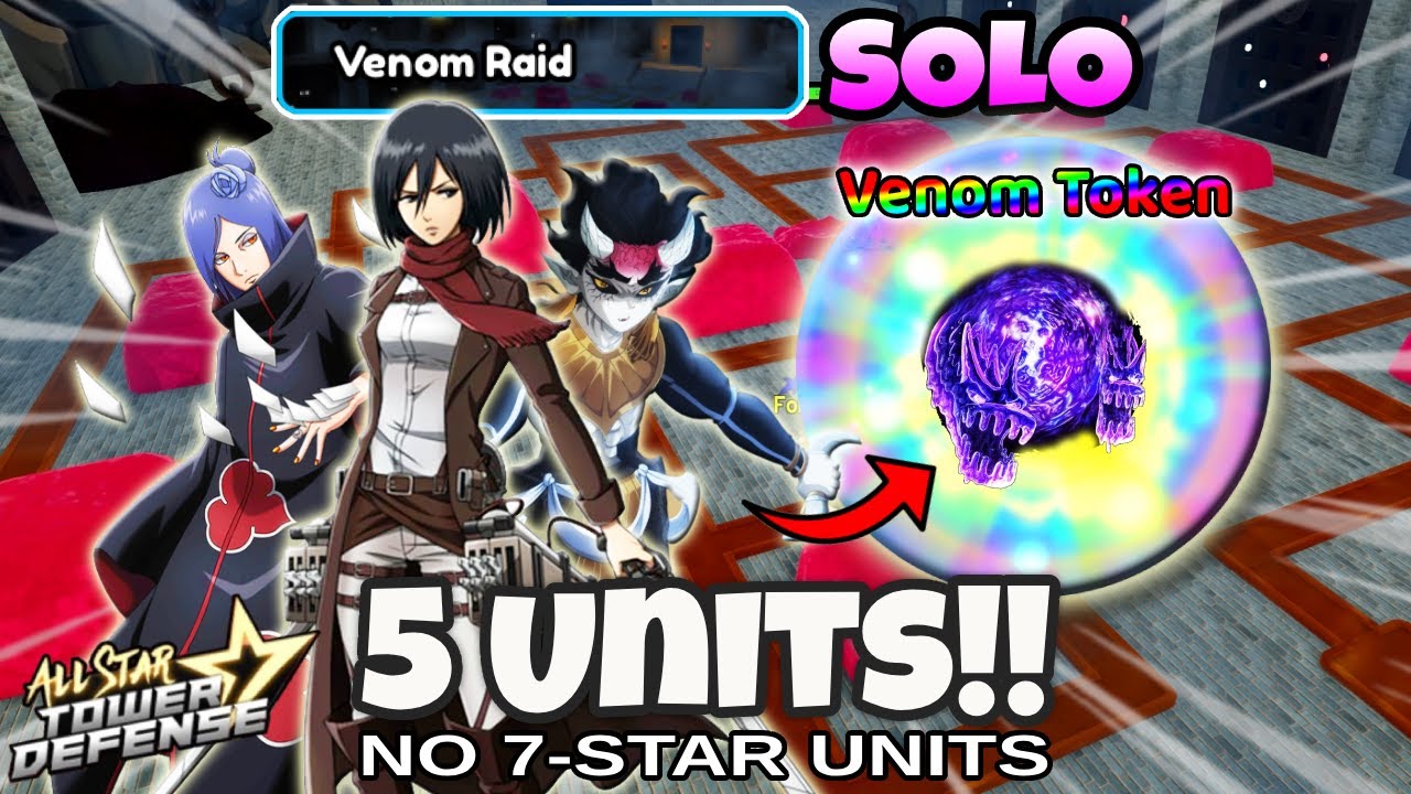 Solo Venom Raid (No 7-Stars: 5 Banner Units Only!) | Full Auto Skip | All Star Tower Defense Roblox