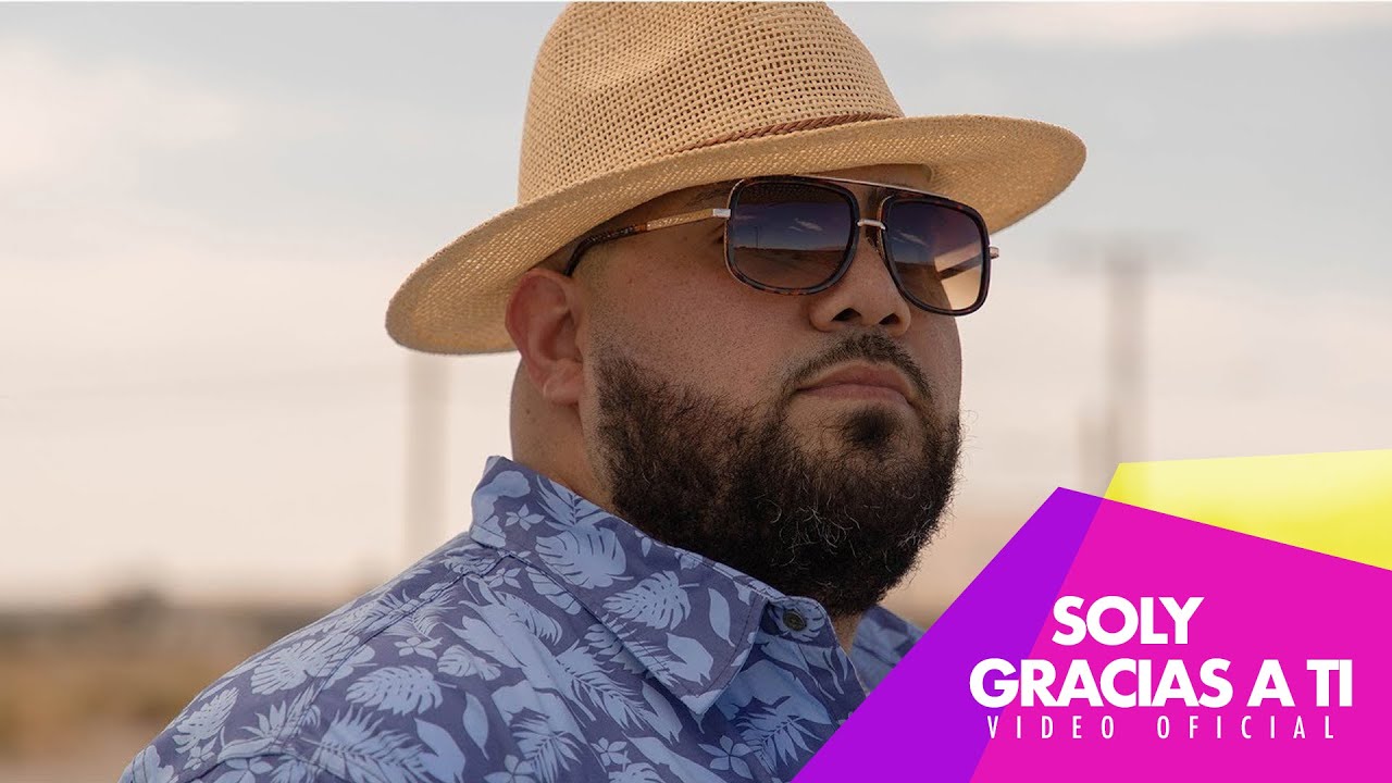Soly - Gracias a Ti (Video Oficial)