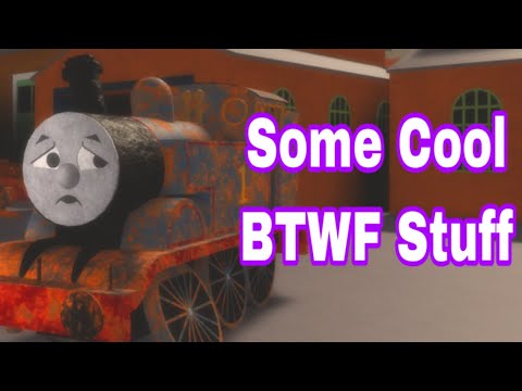 Some Cool BTWF Easter Eggs, Special Engines and Scenery