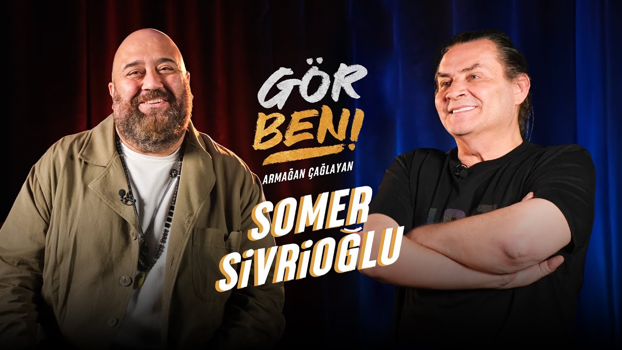 Somer Sivrioğlu: 