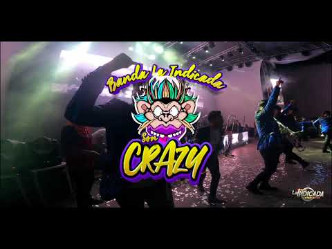 SON CRAZY-BANDA LA INDICADA