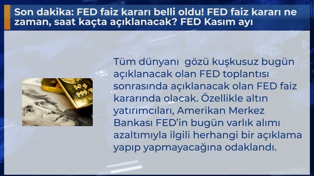 Son dakika: FED faiz kararı belli oldu! FED faiz kararı ne zaman, saat kaçta açıklanacak? FED Kasım
