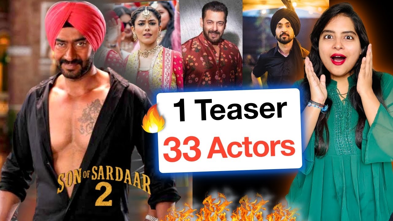 Son of Sardaar 2 Teaser Pre-REVIEW | Deeksha Sharma