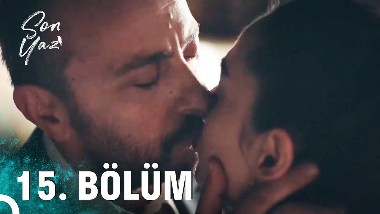 Son Yaz 15. Bölüm (HD)