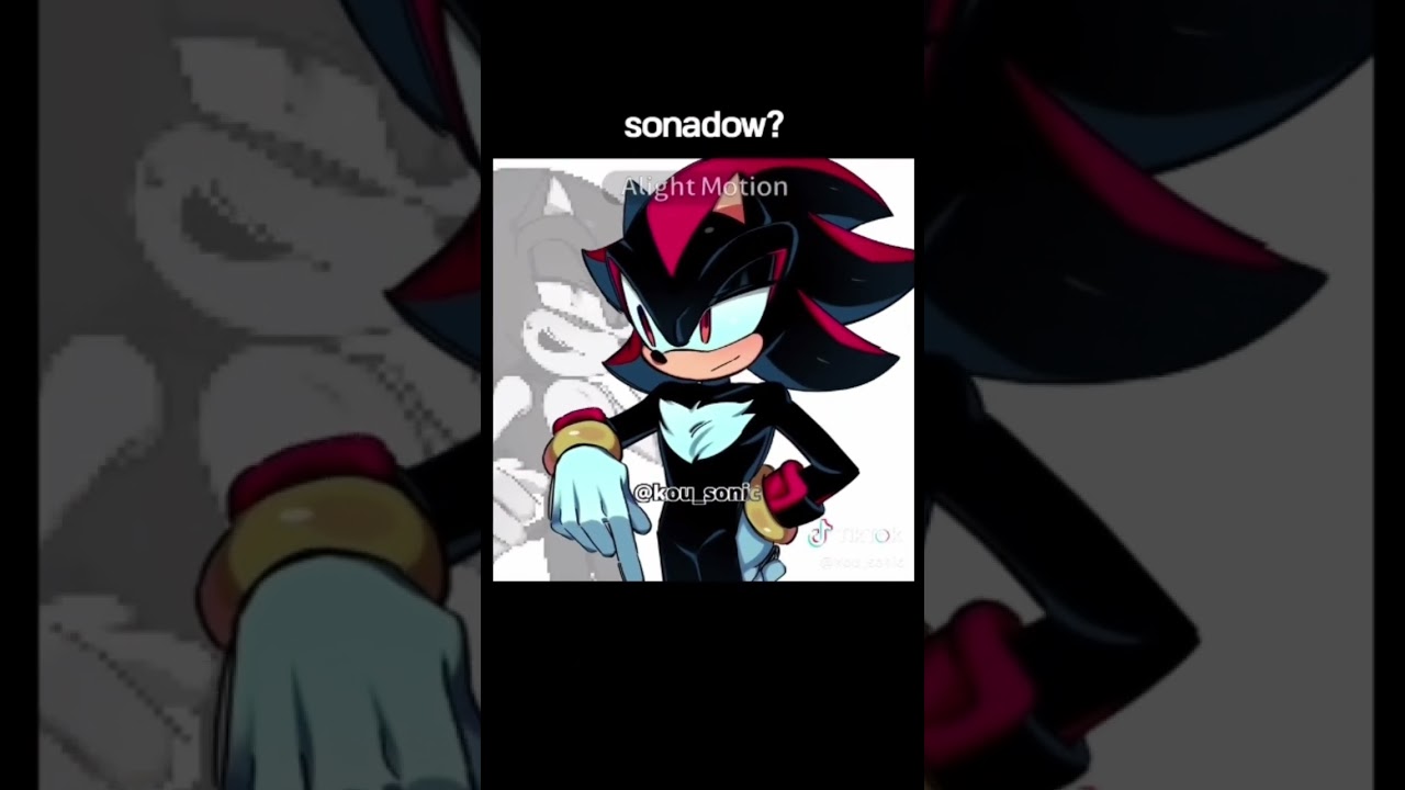 Sonadow #sonadow #shorts #tiktok #edit #art #capcut #alightmotion #fyp