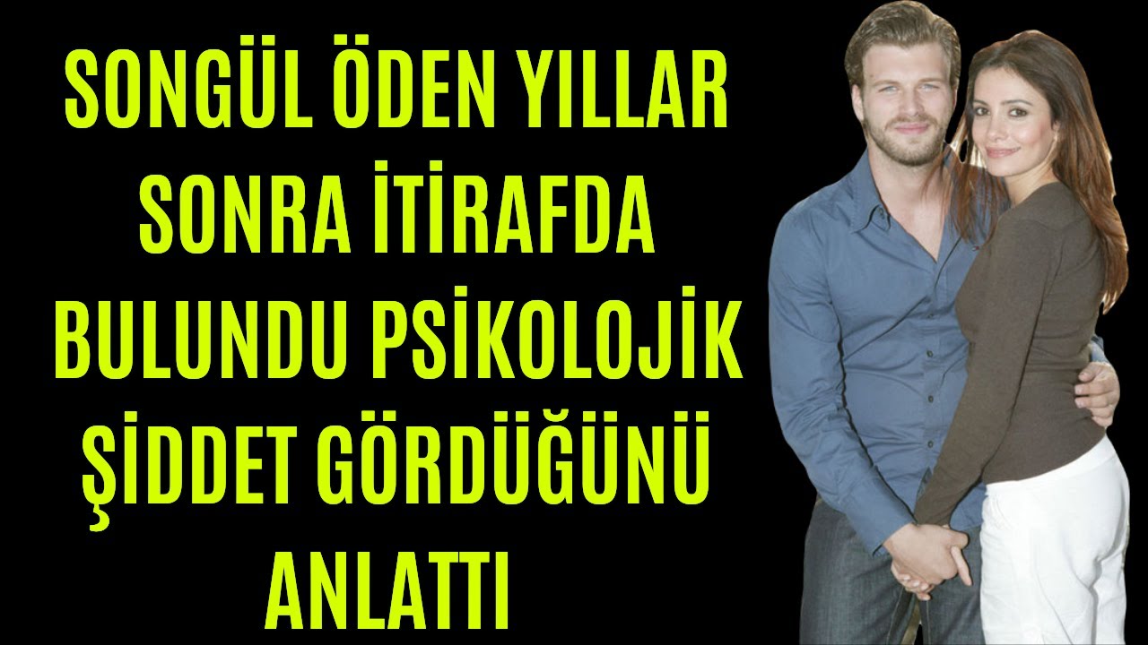 Songül Öden'den Kıvanç Tatlıtuğ  İtirafı